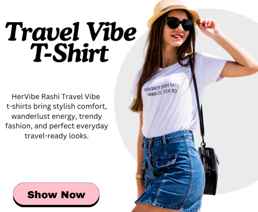 Hervibe RAshi travel vibe Girl Tshirt for our brand